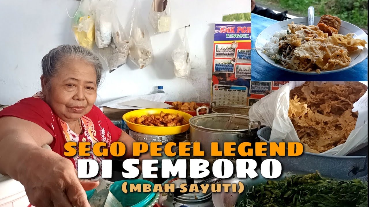SEGO PECEL MBAH SAYUTI... PECEL LEGEND SEMBORO