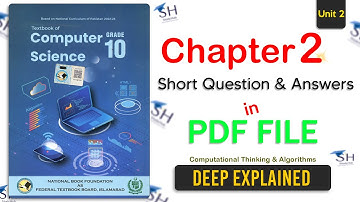 Class 10 Computer Science | Chapter 2 | Short Questions | Explained and Answers in PDF File.!