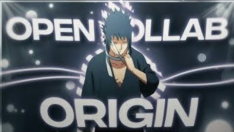 Open Collab edit - origin @ryukk_aep #ryukkoc1 #anime