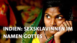 Devadasi in Indien: Sexsklavinnen im Namen Gottes  Armut zwingt sie zur Prostitution