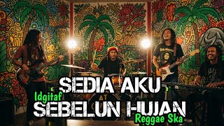 Idgitaf -SEDIA AKU SEBELUM HUJAN || REGGAE SKA || AI COVER LAGU #coverai 