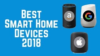 Best Smart Home Devices - Amazon vs. Google vs. Apple