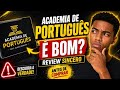 Academia de Português Funciona Mesmo? Review Completo Antes de Comprar
