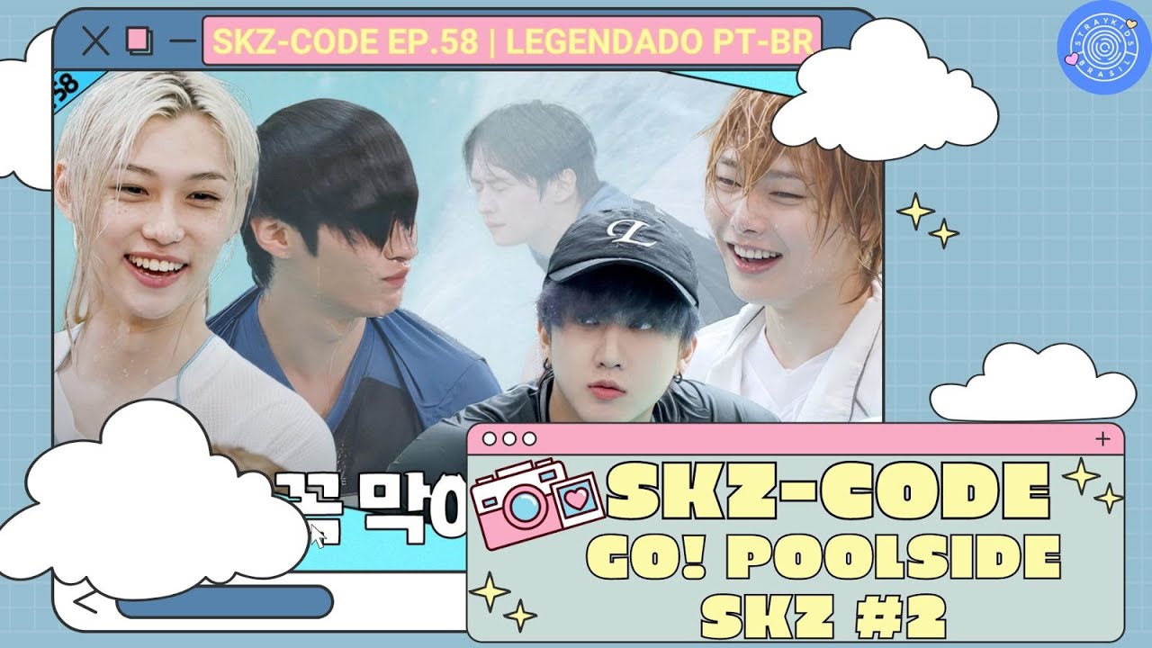 LEGENDADO PT-BR • [SKZ CODE] Go! Poolside SKZ #2｜Ep. 58 - YouTube