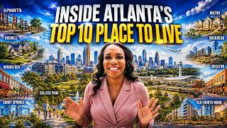 Top 10 BEST Places To Live In Atlanta Georgia | Updated and Improved