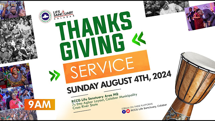 AUGUST THANKSGIVING SERVICE // 4TH AUGUST 2024