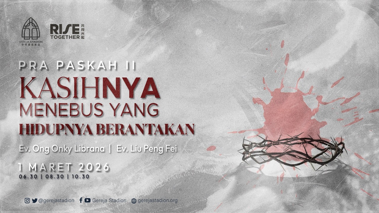 [IND] Kebaktian Minggu Onsite - Online 1 Maret 2026