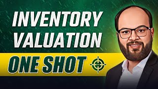 Inventory Valuation One Shot | CA | B.COM | B.COM(H) | BBA | Financial Accounting | FIFO | LIFO