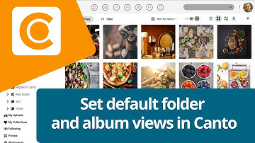 How to set default folder and album views in Canto