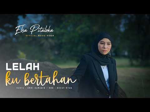 Video Lelahku Bertahan