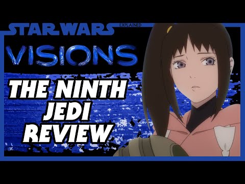 Why The Ninth Jedi Is My Favorite Star Wars: Visions Short