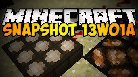 Minecraft Snapshot 13w01a - DAYLIGHT SENSOR, NEW ORE, & MORE! (HD)