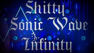 Shitty Sonic Wave Infinity By Lupe1204/me Verified By Sydney