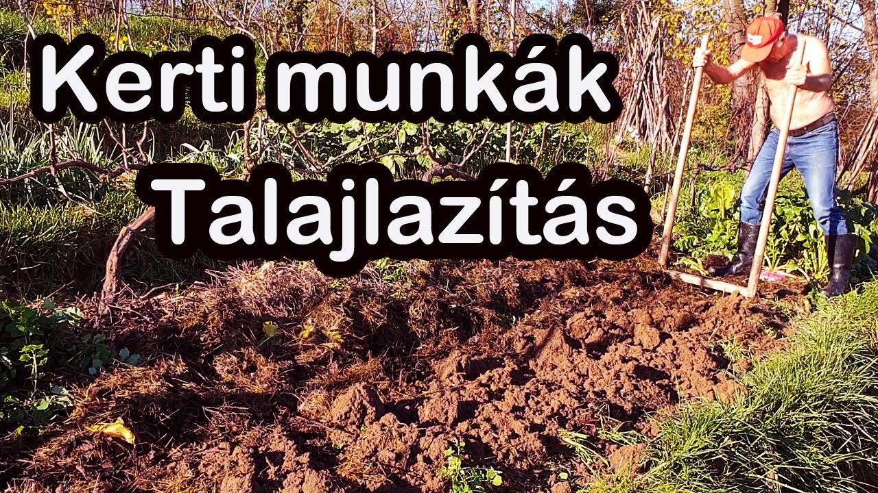 Ennek a földnek a rabja vagyok.  Talajlazítás