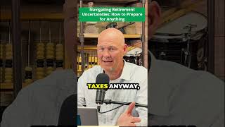Navigating Retirement Uncertainties: How to Prepare for Anything