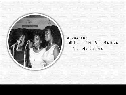 AL Balabil Lon Al Manga And Mashena