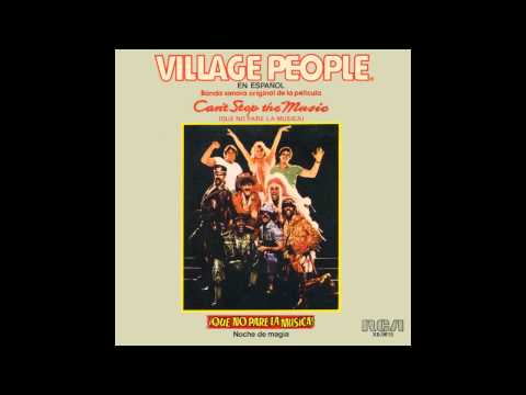 VILLAGE PEOPLE - Can't Stop The Music (Spanish Version - Remastered Sound by Moimix)