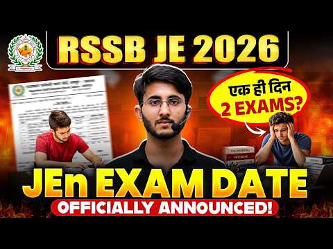 RSSB JE Exam Date Out 2026: एक ही दिन में 2 Exams? | RSSB JEn Update Today