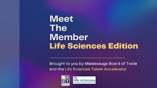 Life Sciences Talent Accelerator: Meet the Member - Microbix | MBOT TV