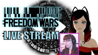 FREEDOM WARS PS Vita - Live Streamed - Online Multiplayer Co Op With Subs / Viewers Part 3