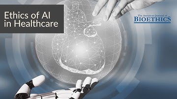 Ethics of AI in Healthcare