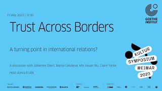 Trust Across Borders - Kultursymposium Weimar 2023