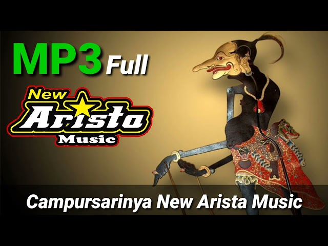 MP3 FULL // NEW ARISTA MUSIC // BANJARNEGARA // CAMPURSARINYA INDONESIA🇮🇩 class=