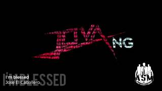 Im Blessed- Jose El Caballero Prod. By Jovang