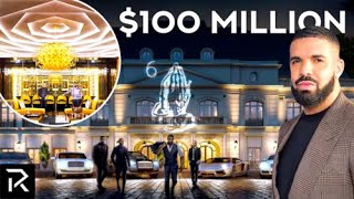 Celebrity Drake Has A $100 Million Dollar Mansion Collection Net Worth