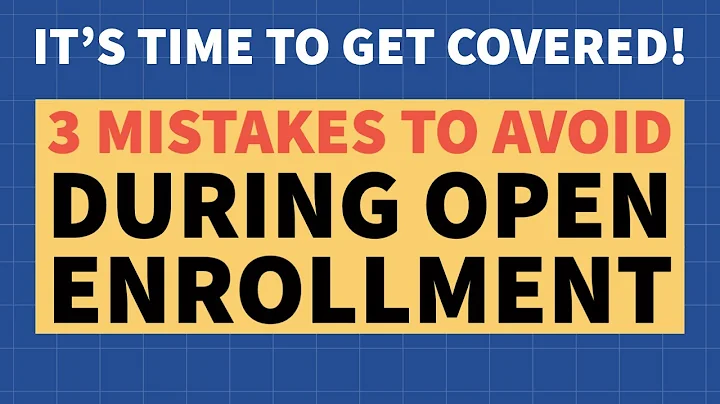3 Simple Mistakes to Avoid this Open Enrollment Period