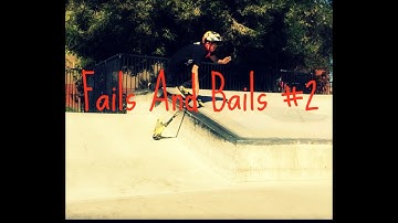 Fails and Bails 2