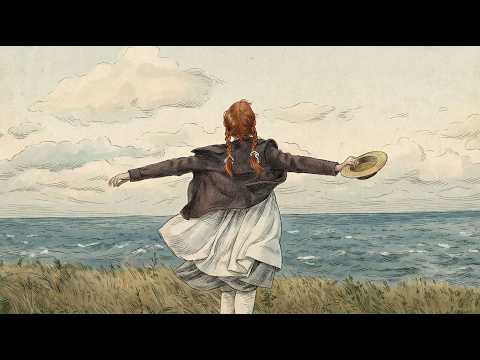 Anne of Green Gables🌿 Anne's Hope Embracing the Sea | Cozy Classical (Focus, Relaxation)
