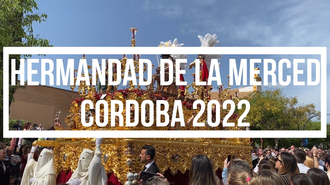 hermandad-de-la-merced-c-rdoba-2022-youtube