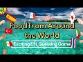 Traditional food in different countries  fun esl game