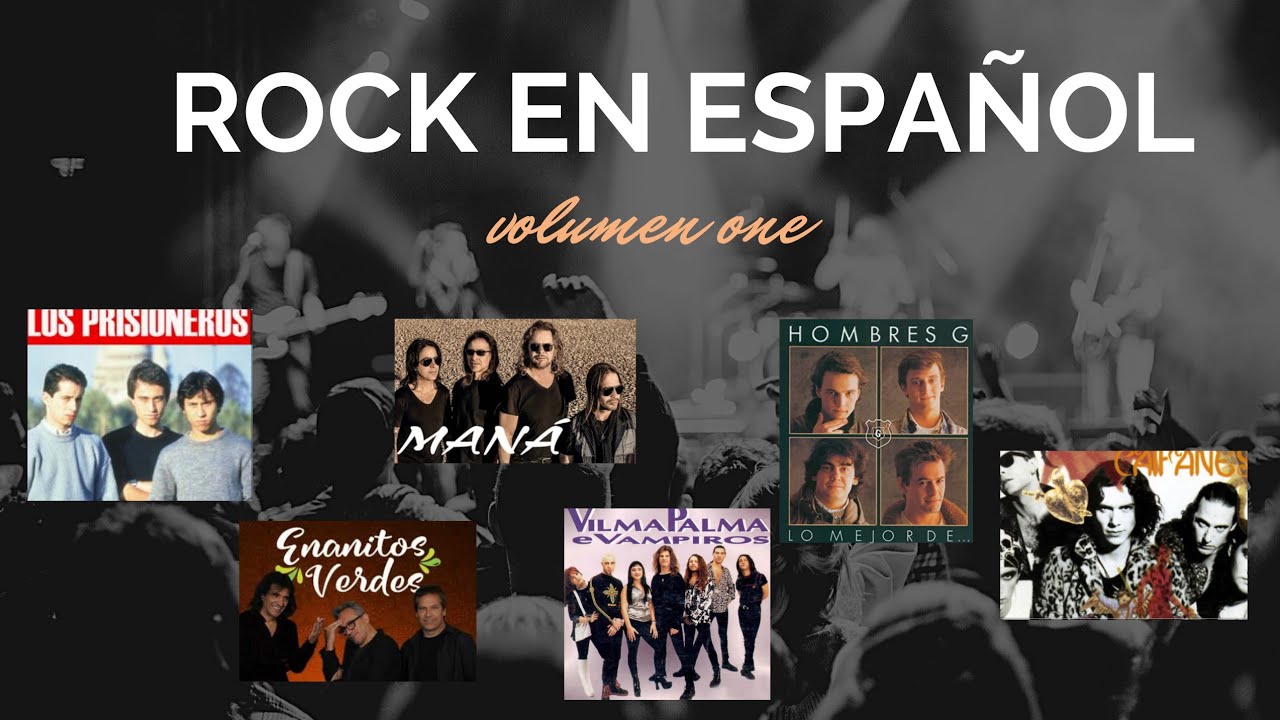 Rock en español mix (volumen 1) mana, prisioneros, hombres g , enanitos verdes,Vilma Palma y más