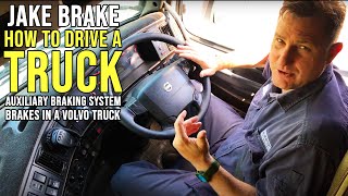 How To Drive A Truck  How To Use The Auxiliary Braking System | VOLVO TRUCK