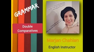 Double Comparatives