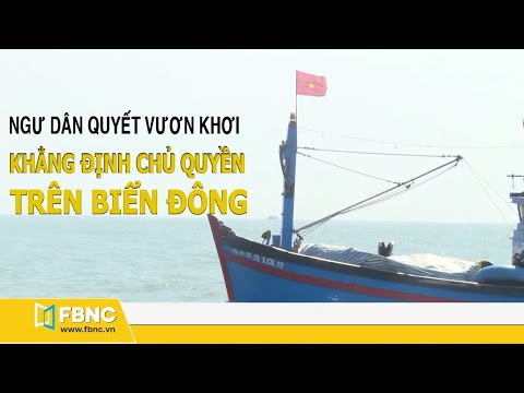 Video Tin biển đông mới nhất | Ngư dân vươn khơi khẳng định... - youtube