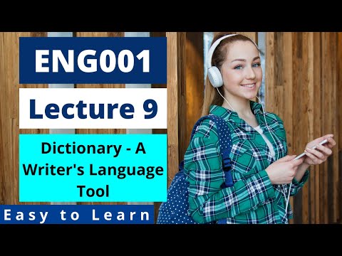 ENG001 | Lecture 9 | Dictionary - A Writer&rsquo;s Language Tool | Urdu-Hindi | #EasyLearningClub