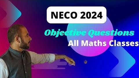 NECO 2024 Objective Questions || Circle Radiation || All Math Classes || Math Anticx