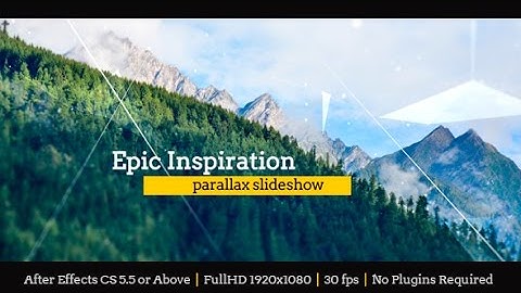 Epic Inspiration Parallax Slideshow ( After Effects Template )