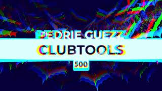 Pedrie Guezz - CLUBTOOLS » 500 -»