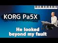 KORG Pa5X No.019 Dottie Rambo「He looked beyond my fault」