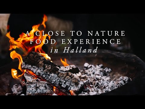 A Close To Nature Food Experience in Halland, Sweden