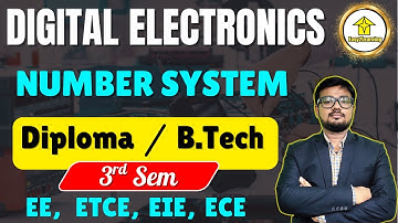 Digital Electronics, Number System for Diploma / Btech 3rd sem(EE, ETCE,EIE,ECE) by david sir