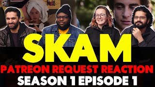 Skam - Season 1 Episode 1 - Group Reaction