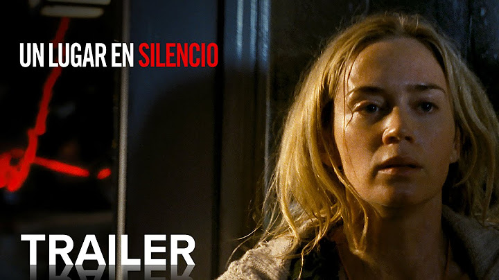 UN LUGAR EN SILENCIO | Trailer Oficial | Paramount Movies
