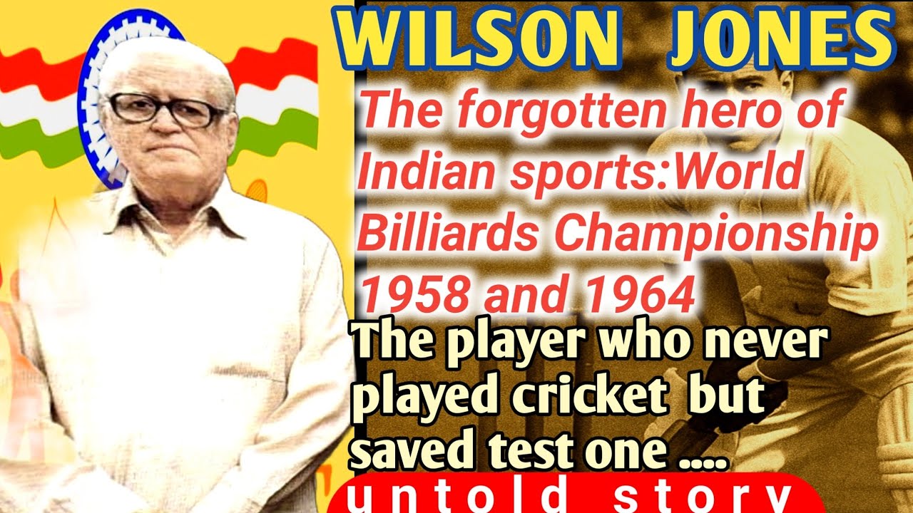 WILSON JONES, the forgotten Hero of Indian sports, Billiards championship 1958-1964, untold story .