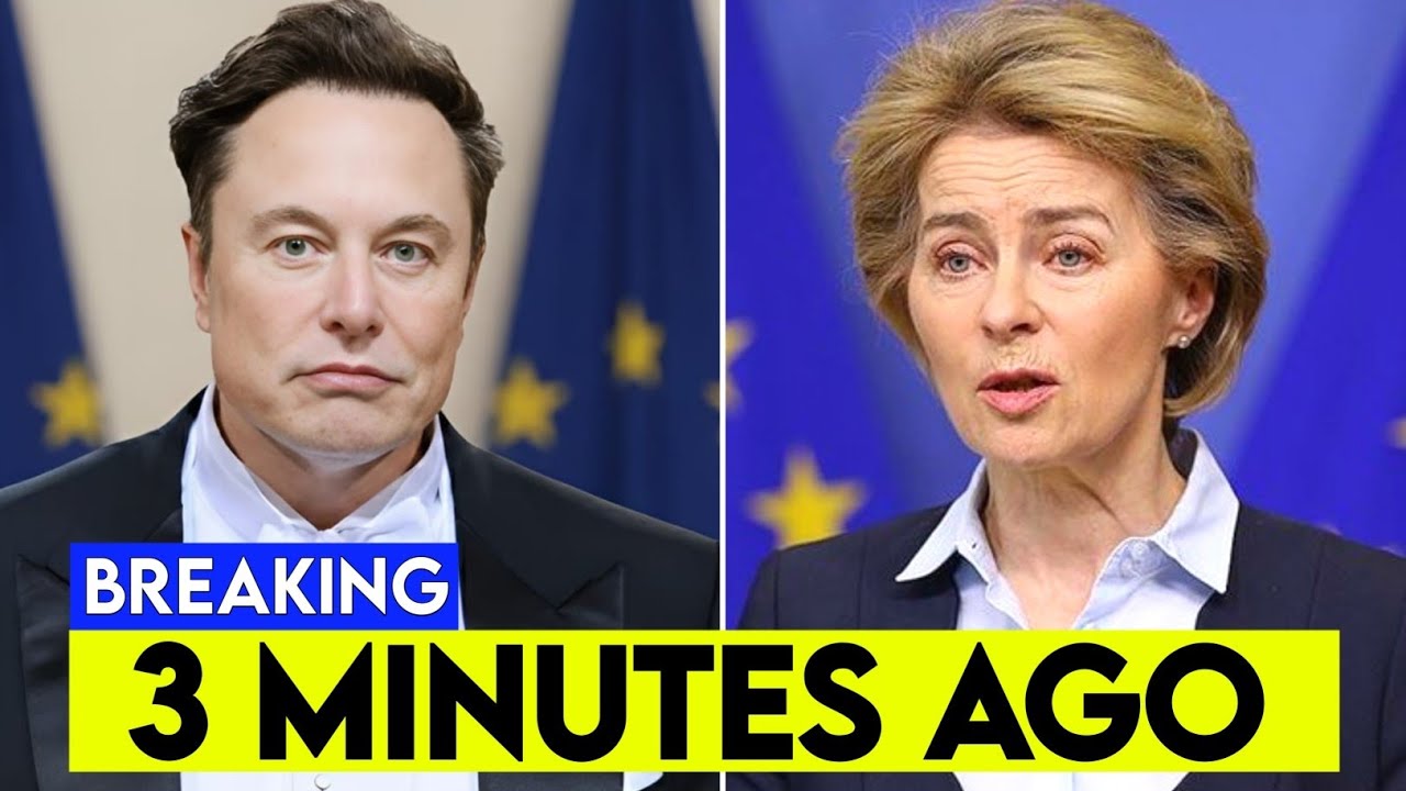 Elon Musk vs. Ursula von der Leyen: The Digital War That Could Reshape Europe Forever