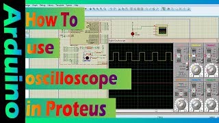 How to use Oscilloscope in Proteus? screenshot 5